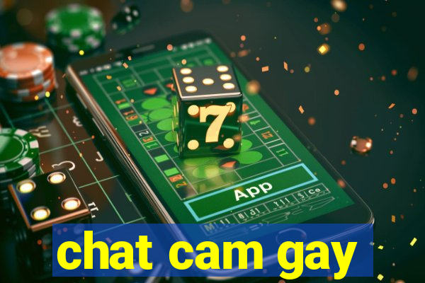 chat cam gay